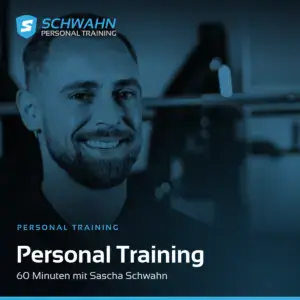 Personal Training 60 Minuten mit Sascha Schwahn